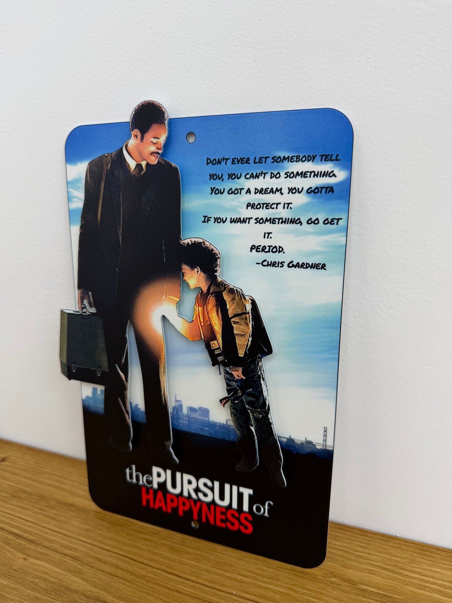 Pursuit of Happyness